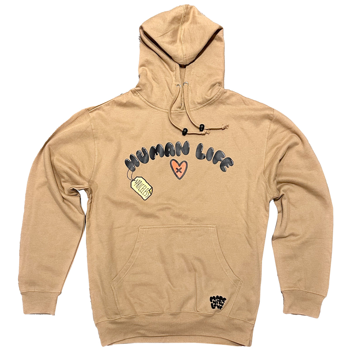 Loveville “Human Life (is Priceless)” Hoodie – Sand