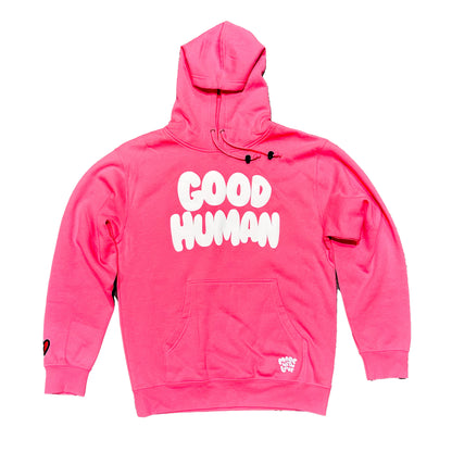 Loveville “Good Human” Hoodie (Hot Pink Edition)